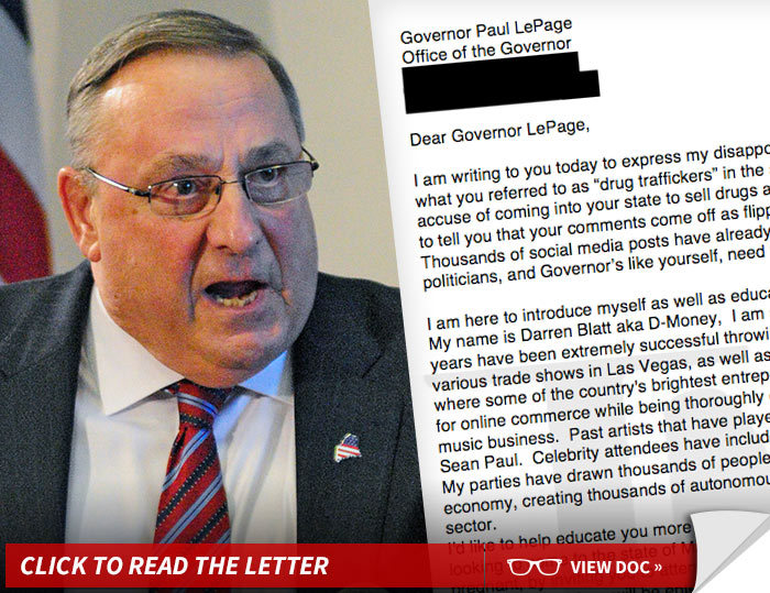 Maine Governor LePage -- The Real D-Money ... I Don't Want Your White Women ... Let's Party!!!