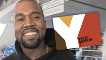 Kanye West -- Congrats On Guessing My Album Name ... Now, Don't Screw It Up!! (PHOTOS)