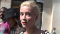 Amber Heard -- No Depo for Me ... I Got a Costume Fitting 