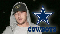 Dallas Cowboys -- 'No Chance' We Sign Manziel ... He's Too Messed Up