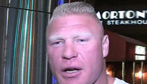 Brock Lesnar to UFC ... I'm Retiring from MMA